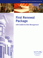 FIRST RENEWAL PACKAGE WITH CALIFORNIA RISK MANAGEMENT